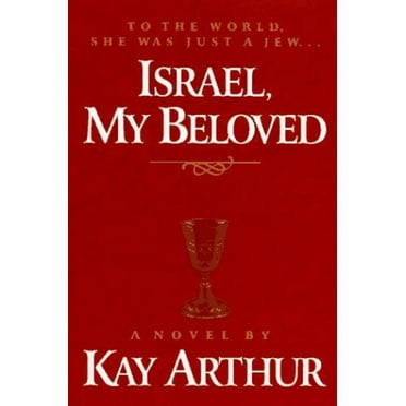 Pre-Owned Israel, My Beloved: A Novel (Hardcover) 1565074033 9781565074033
