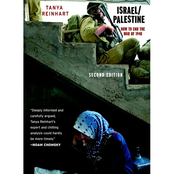 Pre-Owned Israel/Palestine: How to End the War of 1948, Second Edition (Paperback) 1583226516 9781583226513