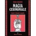 thumbnail image 1 of Israel Regardie Magia cerimoniale. Rituali e formule magiche (Paperback), 1 of 6