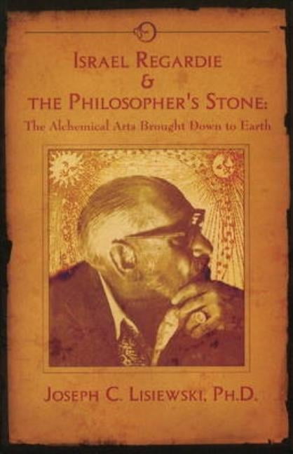 israel-regardie-the-philosopher-s-stone-the-alchemical-arts-brought