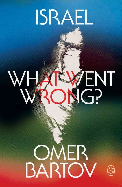 Israel: What Went Wrong?, (Paperback)