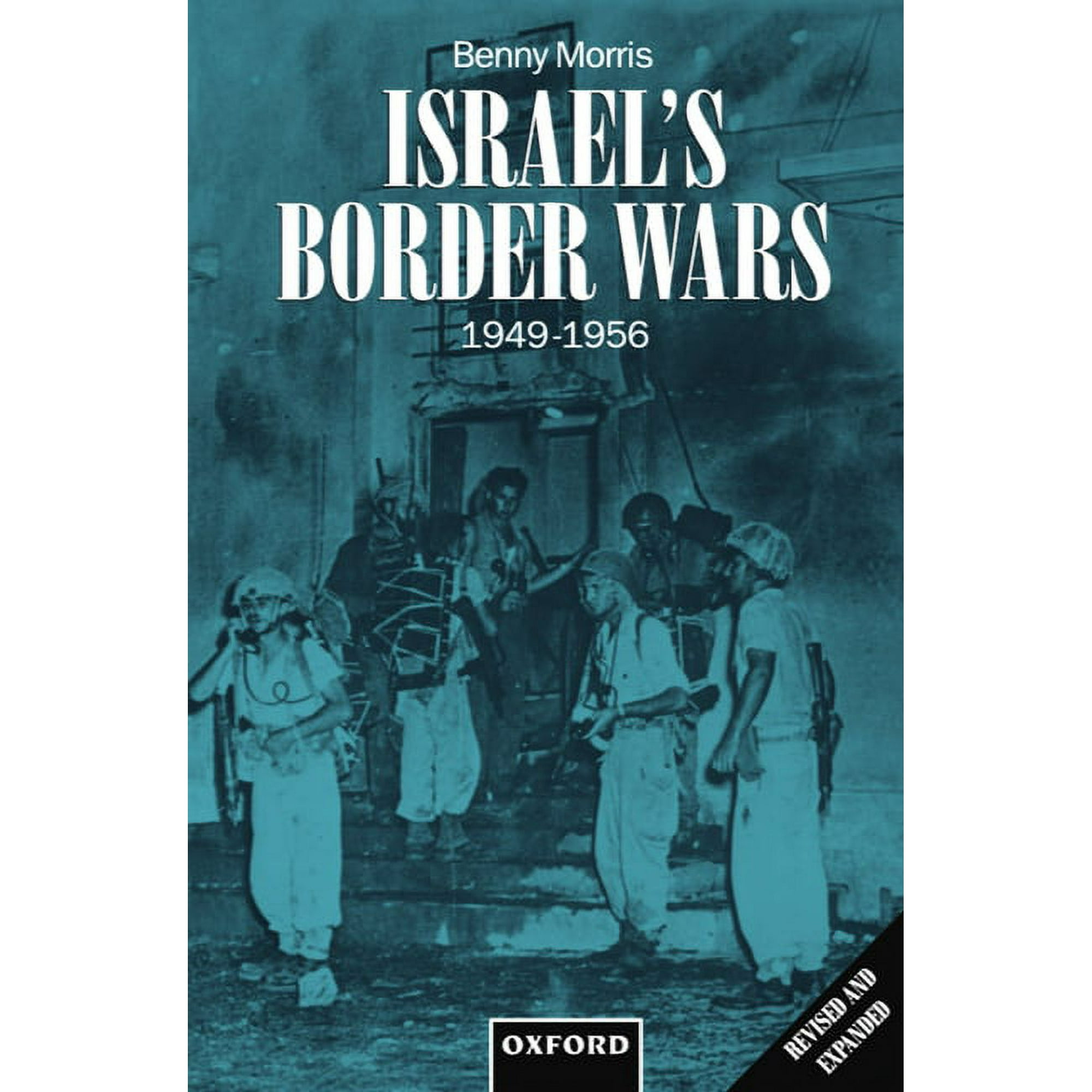 Israel-s-Border-Wars-1949-1956-Arab-Infiltration-Israeli-Retaliation-and-the-Countdown-to-the-Suez-War-Edition-2-Paperback-9780198292623_cd313f72-5854-4322-94ab-b1dc19f50051.675c052792d268088c53454953292d03.jpeg