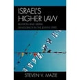 thumbnail image 1 of Pre-Owned Israel's Higher Law: Religion and Liberal Democracy in the Jewish State (Paperback) 0739114859 9780739114858, 1 of 1