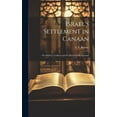 thumbnail image 1 of Israel's Settlement in Canaan: The Biblical Tradition and its Historical Background, (Hardcover), 1 of 1