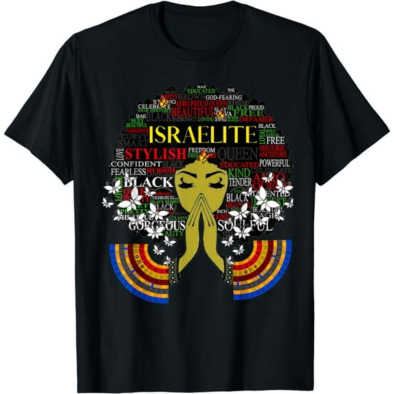 Israelite Girl - Women Of The Hebrew Israelite Faith T-Shirt