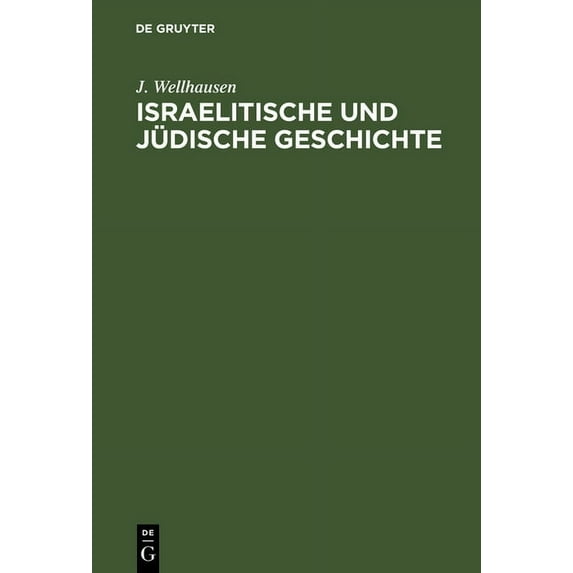 Israelitische und jüdische Geschichte, (Hardcover)