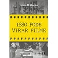 thumbnail image 1 of Isso Pode Virar Filme (Paperback), 1 of 1