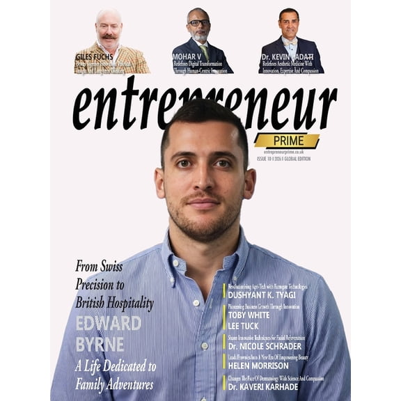 Issue Entrepreneur Prime magazine: Exclusive Interviews with Edward Byrne, Giles Fuchs, Mohar V, Dushyant K. Tyagi and more, Book 10, (Paperback)