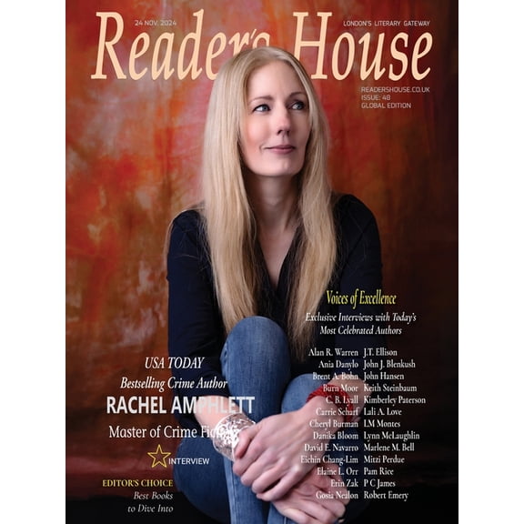 Issue Reader's House Magazine - RACHEL AMPHLETT: Interviews with award winning authors; Danika Bloom, Keith Steinbaum, Kimberl, Book 48, (Paperback)