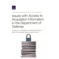 thumbnail image 1 of Issues with Access to Acquisition Information in the Department of Defense: A Series on Considerations for Managing Prog, (Paperback), 1 of 1