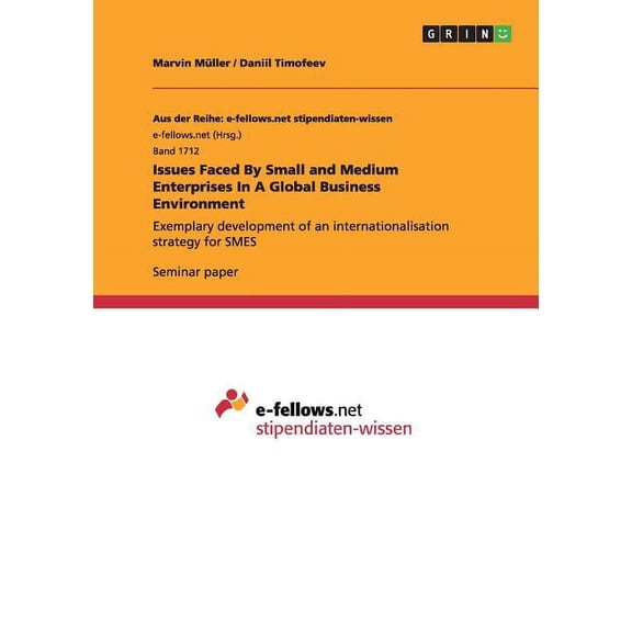 Issues Faced by Small and Medium Enterprises in a Global Business Environment