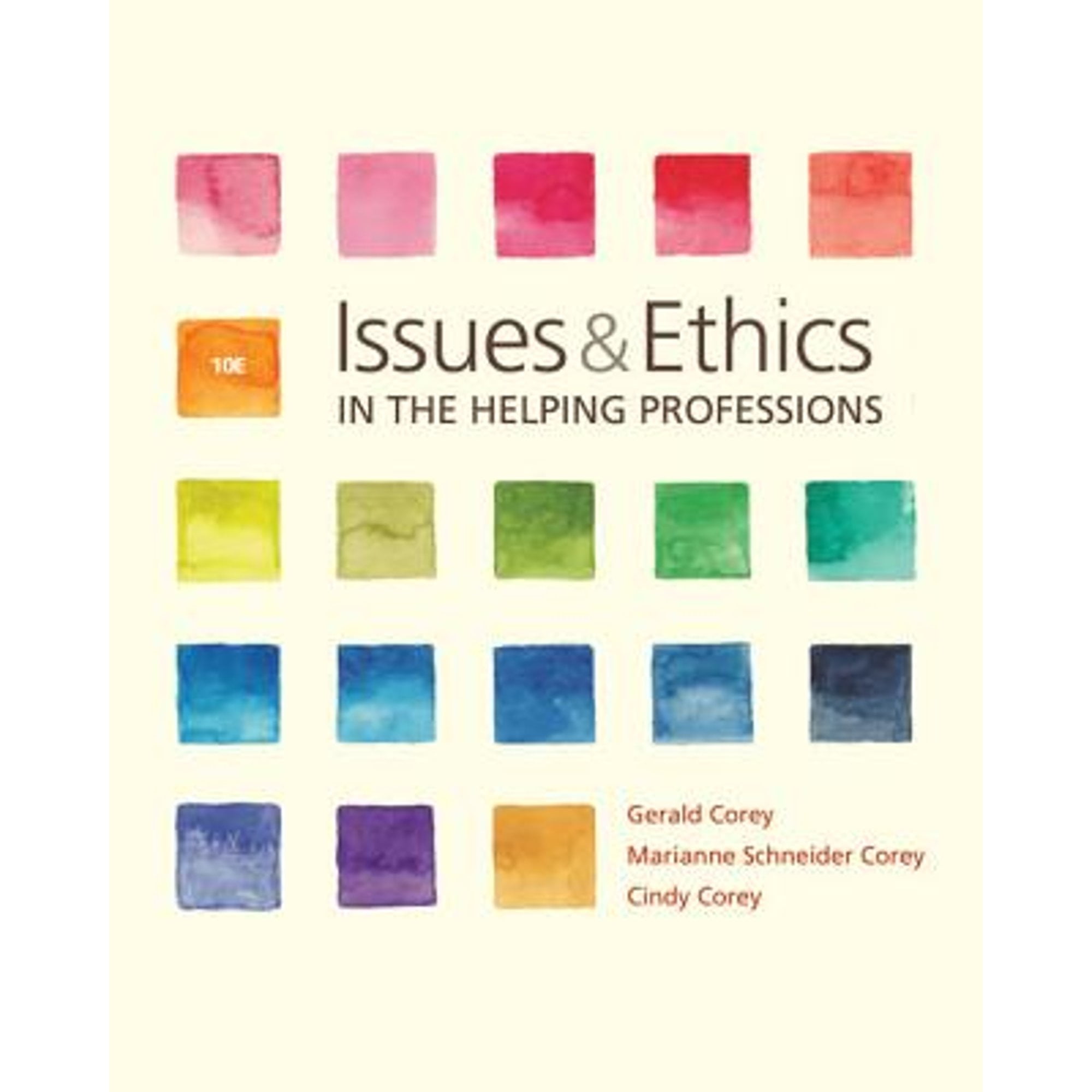 Pre-Owned Issues and Ethics in the Helping Professions, 9781337406291, 1337406295, Hardcover, 10 edition