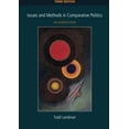thumbnail image 1 of Pre-Owned Issues and Methods in Comparative Politics: An Introduction (Paperback) 0415412374 9780415412377, 1 of 1