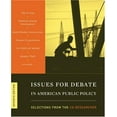 thumbnail image 1 of Pre-Owned Issues for Debate in American Public Policy: Selections from the CQ Researcher, 1 of 1