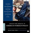 thumbnail image 1 of Pre-Owned Issues for Debate in American Foreign Policy: Selections from the CQ Researcher (Paperback) 1608718301 9781608718306, 1 of 1