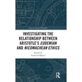 thumbnail image 1 of Issues in Ancient Philosophy Investigating the Relationship Between Aristotle's Eudemian and Nicomachean Ethics, (Hardcover), 1 of 1