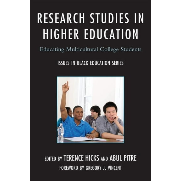 Issues in Black Education Research Studies in Higher Education: Educating Multicultural College Students, (Hardcover)