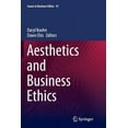 thumbnail image 1 of Issues in Business Ethics Aesthetics and Business Ethics, Book 41, (Paperback), 1 of 1