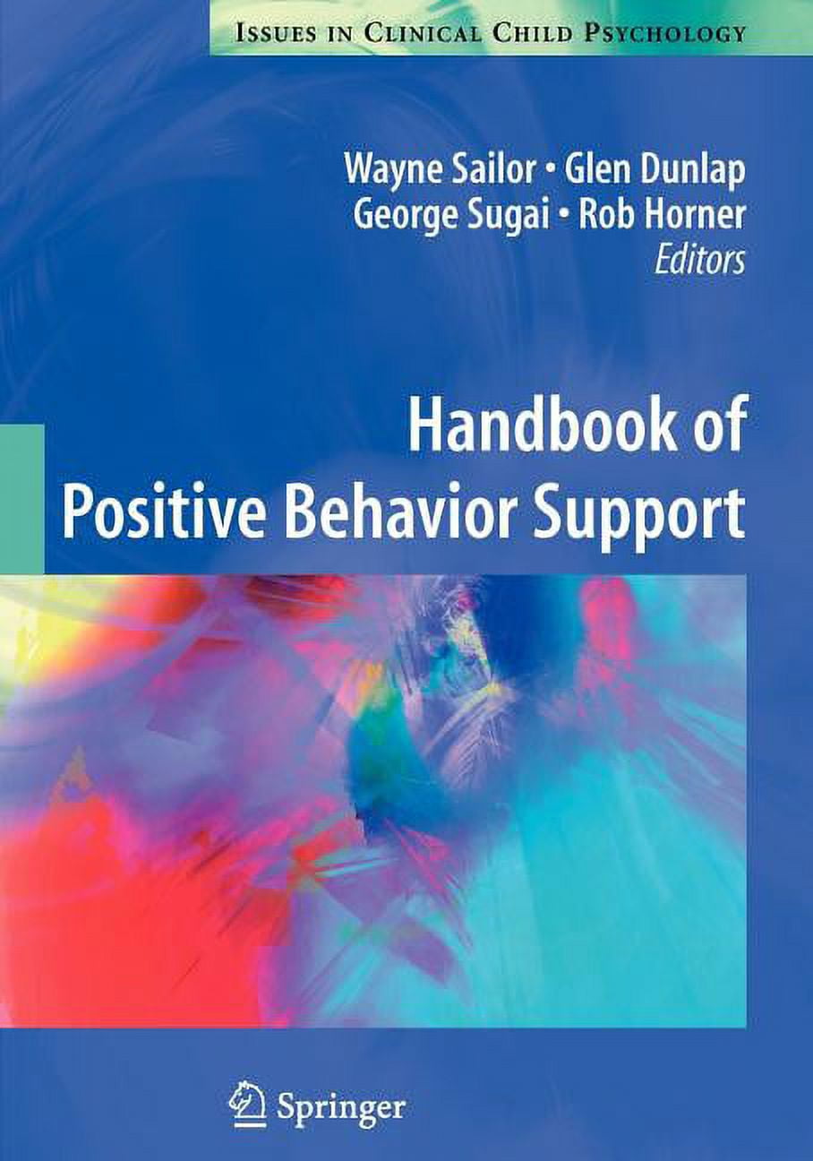 Issues in Clinical Child Psychology Handbook of Positive Behavior Support, (Paperback) - Walmart.com
