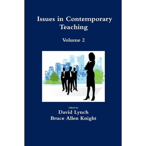 Issues in ContemporaryTeaching Volume 2, (Paperback)