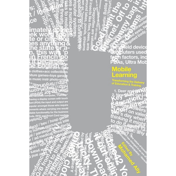 Issues in Distance Education: Mobile Learning : Transforming the Delivery of Education and Training (Paperback)