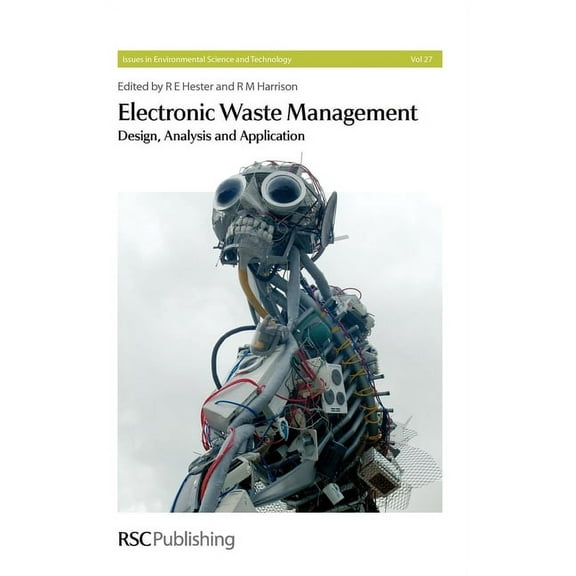 Issues in Environmental Science and Tech Electronic Waste Management, Book 27, (Hardcover)