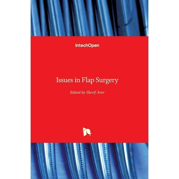 Issues in Flap Surgery (Hardcover)