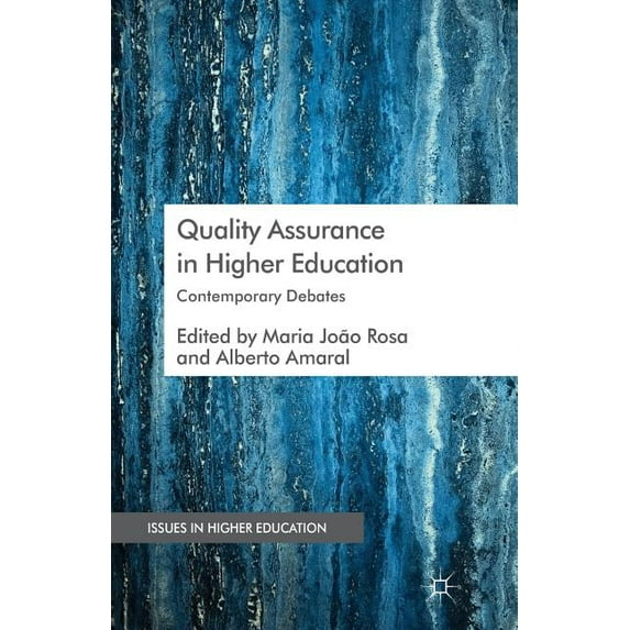 Issues in Higher Education: Quality Assurance in Higher Education: Contemporary Debates (Paperback)
