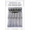 thumbnail image 1 of Issues in Historiography Debates on the Holocaust, (Hardcover), 1 of 1