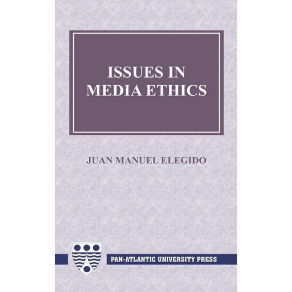 Issues in Media Ethics, (Paperback)