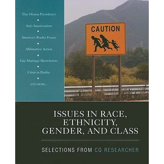 Pre-Owned Issues in Race, Ethnicity, Gender, and Class: Selections from CQ Researcher (Paperback) 1412979676 9781412979672