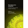 thumbnail image 1 of Issues in Work and Human Resources (Hard The Cyberunion Handbook: Transforming Labor Through Computer Technology: Transforming Labor Through Computer Technology, (Hardcover), 1 of 1