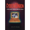 thumbnail image 1 of Issues in Work and Human Resources (Pape Cyberunion: Empowering Labor Through Computer Technology, (Paperback), 1 of 1