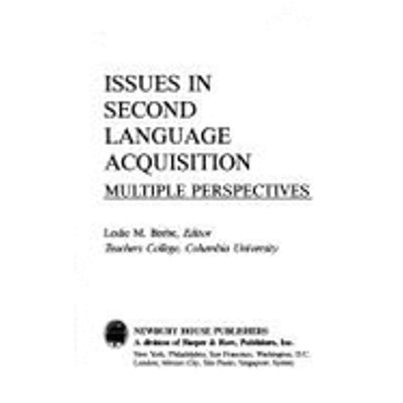 Pre-Owned Issues in second language acquisition: Multiple perspectives (Paperback) 0066320496 9780066320496