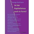 thumbnail image 1 of Ist der Kapitalismus noch in Form? (Paperback), 1 of 1