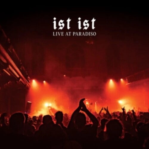 Ist Ist - Live At Paradiso - Translucent Orange Colored Vinyl - Music & Performance