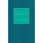 Ist doch eh' alles nur Blues DAS! Cover Band Buch, Paperback