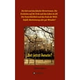 thumbnail image 1 of Ist jetzt heute? : Die Zeit und das falsche Uhrvertrauen. Die Evolution auf der Erde und das Leben im All. Die Unsterblichkeit und das Ende der Welt. Zufall, Bestimmung oder gar Wunder? (Hardcover), 1 of 1