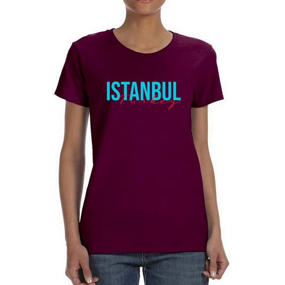 Istanbul Turkey Aqua Text T-Shirt Women -Image by Shutterstock, Female Large
