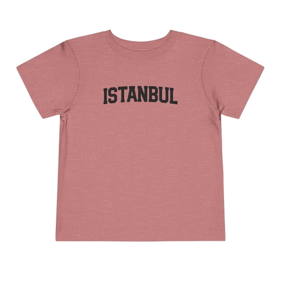 Istanbul Turkey Turkish Moving Away Toddler Shirt Gifts Boy Girl Size 2T-5T