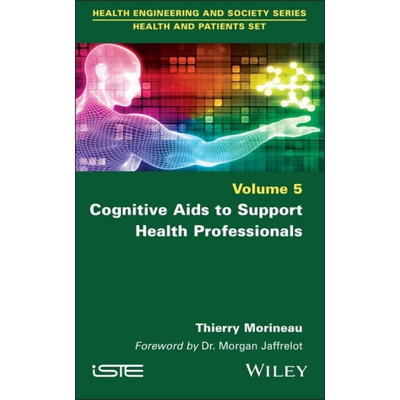 Iste Invoiced Cognitive AIDS to Support Health Professionals, (Hardcover)