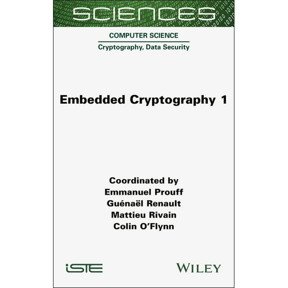 Iste Invoiced Embedded Cryptography 1, (Hardcover)