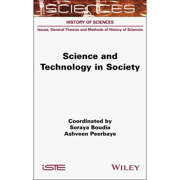 Iste Invoiced Science and Technology in Society, (Hardcover)