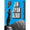 thumbnail image 1 of Istituto Andrea Wolf Jin Jiyan Azadi. La rivoluzione delle donne in Kurdistan (Paperback), 1 of 1