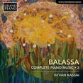 thumbnail image 1 of Istvan Kassai - Complete Piano Music 3 - Music & Performance - CD, 1 of 2