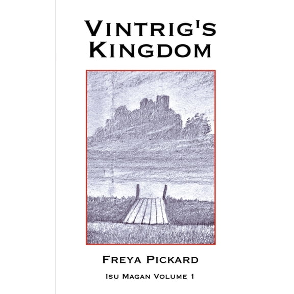 Isu Magan Vintrig's Kingdom, Book 1, (Paperback)