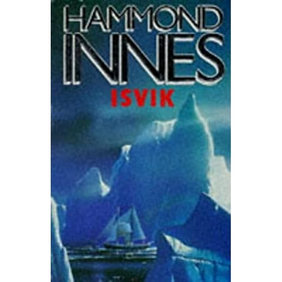 Pre-Owned Isvik (Paperback) by Hammond Innes