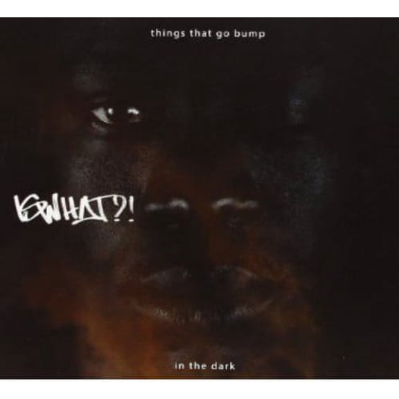 Iswhat?! - Things That Go Bump in the Dark - Rap / Hip-Hop - CD