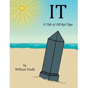It A Tale of Old Red Tape, Paperback