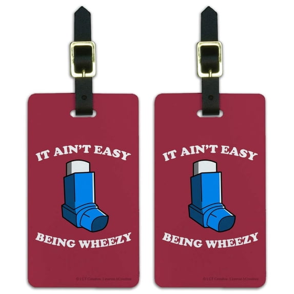 It Ain't Easy Being Wheezy Asthma Inhaler Funny Humor Luggage ID Tags Suitcase Carry-On Cards - Set of 2